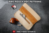 A leather pipe pouch, fits tobacco and tools, pdf templates and video tutorial