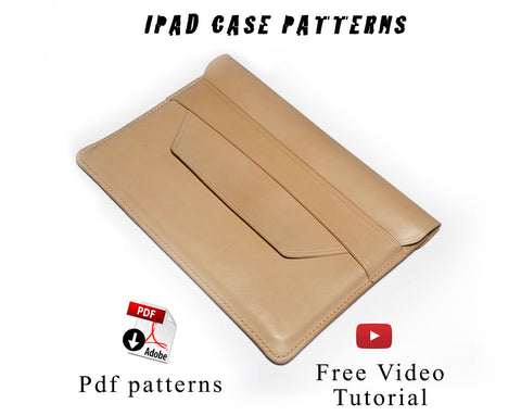 IPAD CASE - PDF patterns + video tutorial