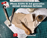 iPhone A2296 SE 3rd generation CASE - PDF PATTERNS + VIDEO TUTORIALS